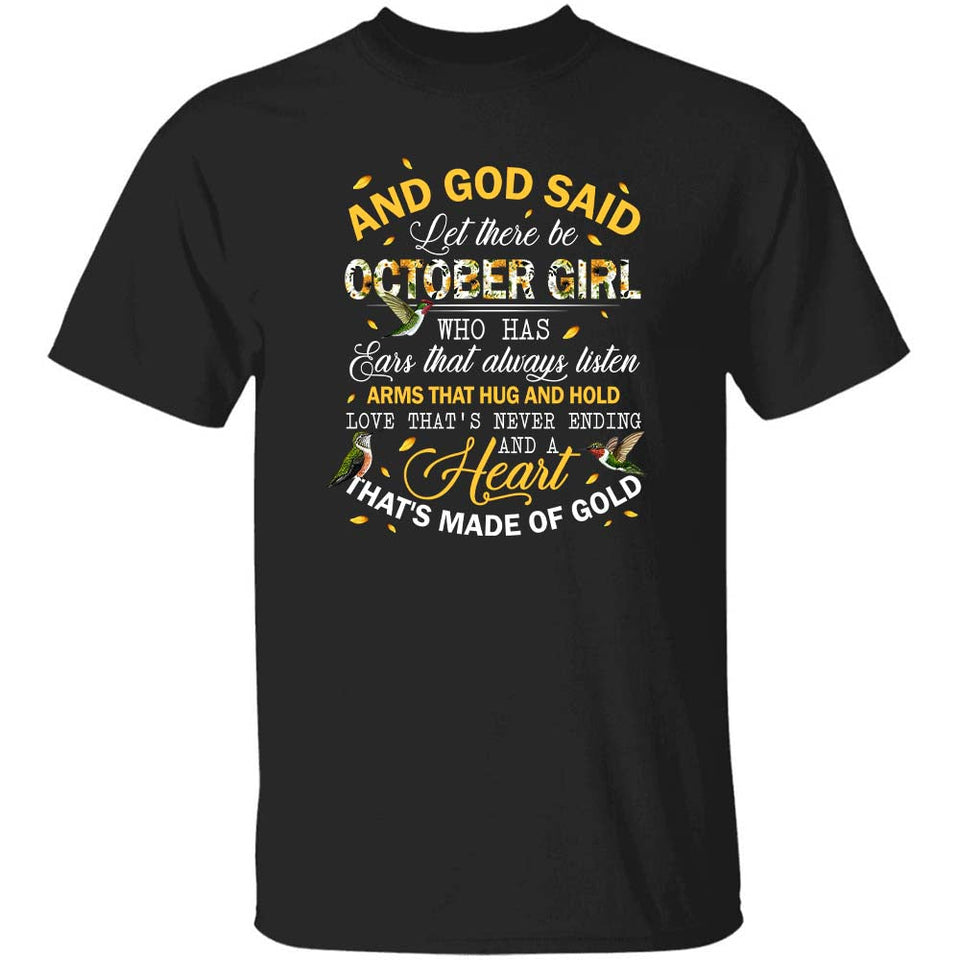 October queen - And god said let there be October girl Apparel