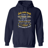October queen - And god said let there be October girl Apparel