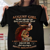 August girl, Mighty warrior princess, child of God and my prayers move mountains Jesus Apparel