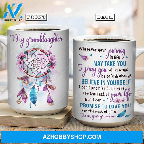 Grandma to granddaughter, Dreamcatcher, Feathers, I promise to love you for the rest of my life - Family White Mug