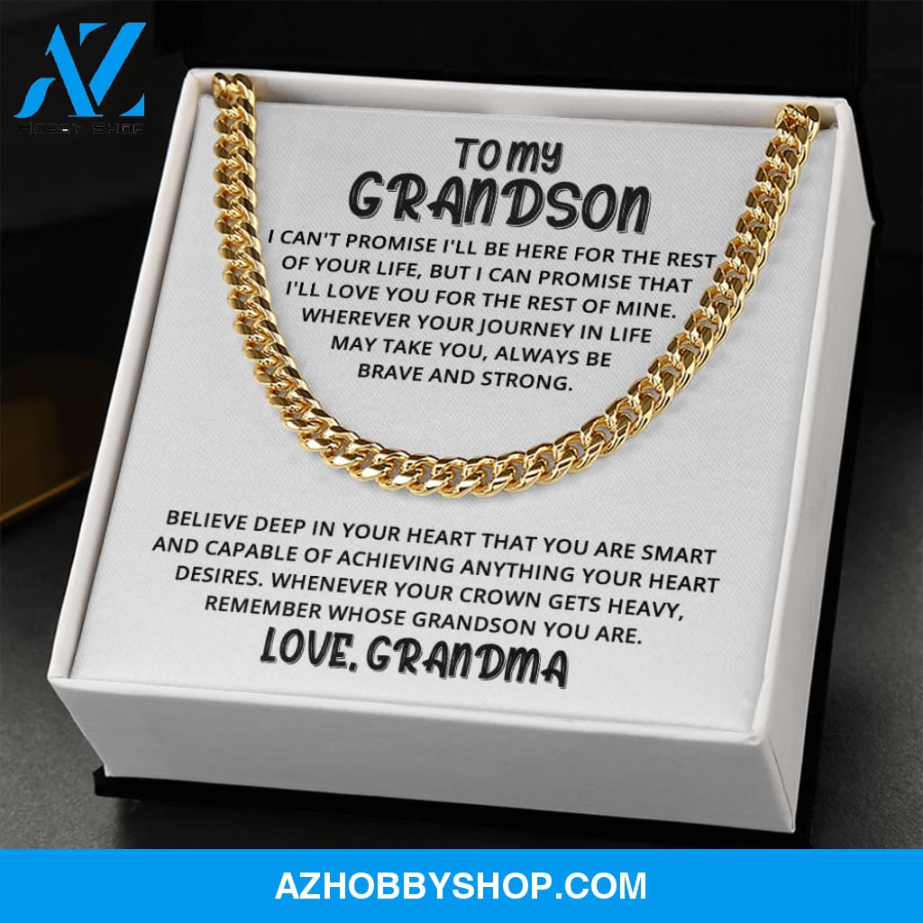 Grandson - Always Be Strong - Cuban Link Chain