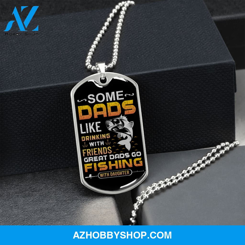 Great DADS Go Fishing - Graphical Dog Tag & Ball chain (steel)