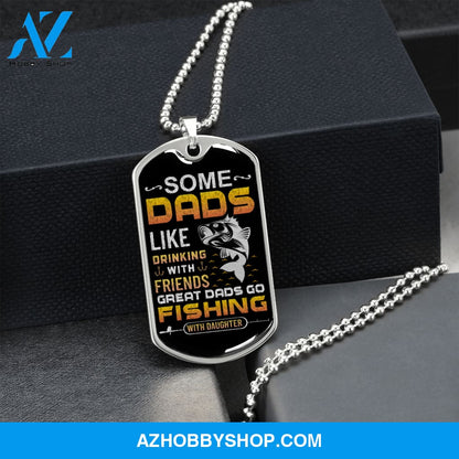 Great DADS Go Fishing - Graphical Dog Tag & Ball chain (steel)
