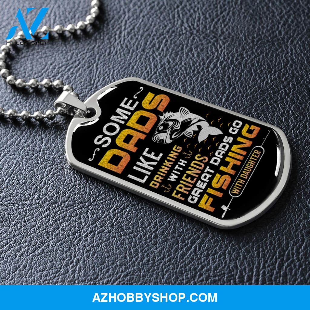 Great DADS Go Fishing - Graphical Dog Tag & Ball chain (steel)