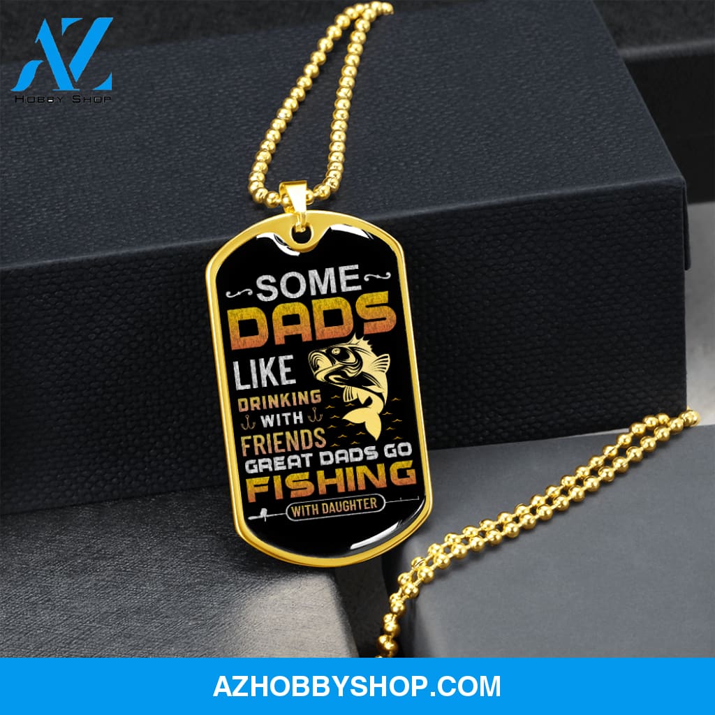 Great DADS Go Fishing - Graphical Dog Tag & Ball chain (steel)