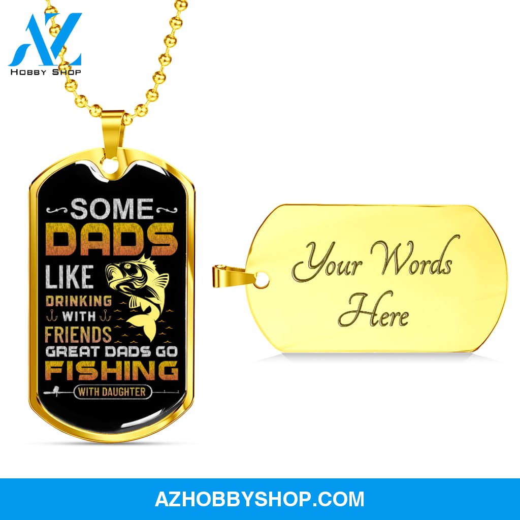 Great DADS Go Fishing - Graphical Dog Tag & Ball chain (steel)