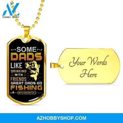 Great DADS Go Fishing - Graphical Dog Tag & Ball chain (steel)