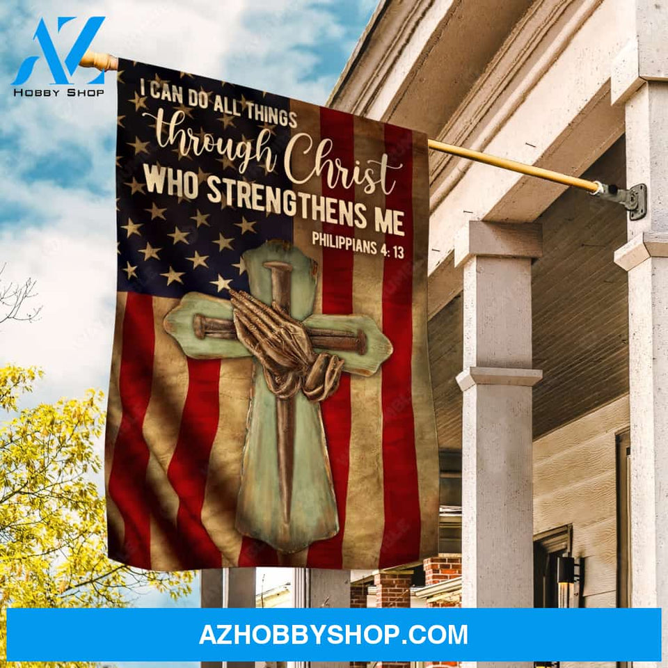 Green cross, Pray with Jesus, Old US flag, I can do all things through Christ who strengthens me - Jesus Flag