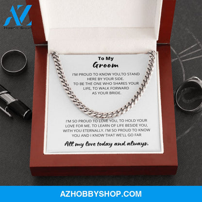 Groom - One who shares Your Life - Cuban Link Chain