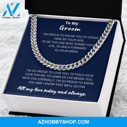 Groom - Proud to Love you - Cuban Link Chain