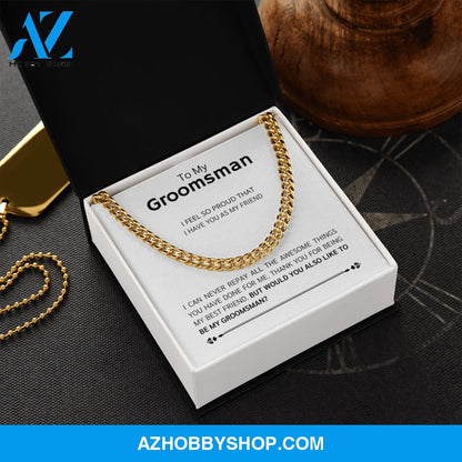 Groomsman - Best Friend - Cuban Link Chain