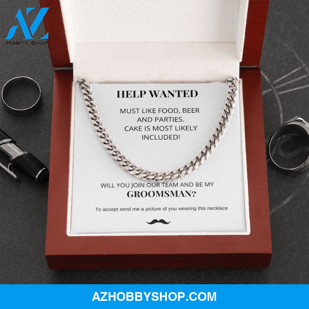 Groomsman - Help Wanted - Cuban Link Chain