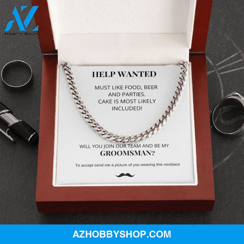 Groomsman - Help Wanted - Cuban Link Chain