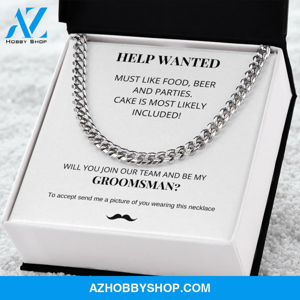 Groomsman - Help Wanted - Cuban Link Chain