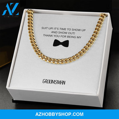 Groomsman - Part of a Family - Cuban Link Chain