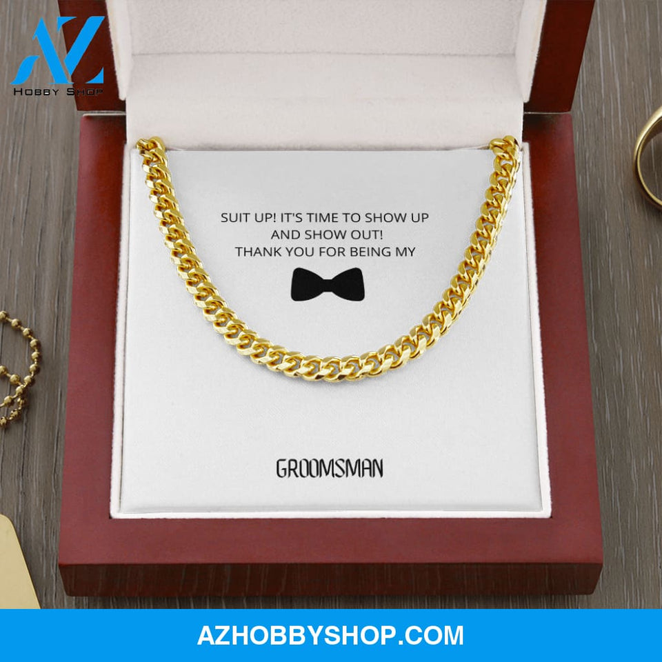 Groomsman - Part of a Family - Cuban Link Chain