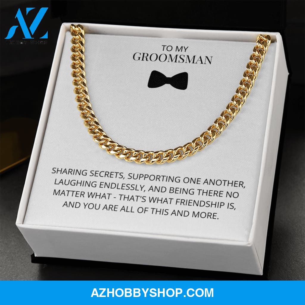Groomsman - Sharing Secrets - Cuban Link Chain
