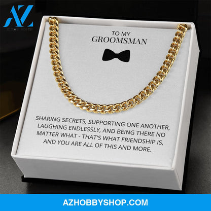 Groomsman - Sharing Secrets - Cuban Link Chain