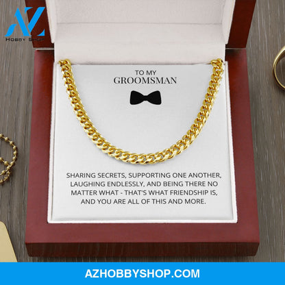 Groomsman - Sharing Secrets - Cuban Link Chain