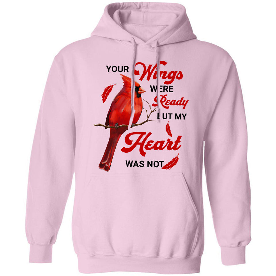 Heaven - Your wings were ready but my heart was not - Apparel