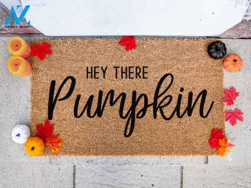 Hey There Pumpkin - Seasonal Welcome Doormat - Autumn Mat - Fall Decor - Home Decor - Housewarming Gift - Halloween