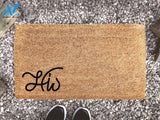 His Couples Doormat (Part of His and Hers Collection. "Hers" sold separately) - Funny Doormat - Coir Door Mat -