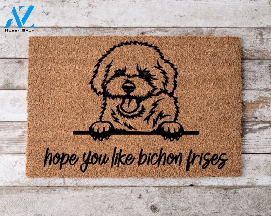 Hope You Like Bichon Frise Dogs Welcome Mat Perfect Gift for Dog Owner Pet Lover Personalized Doormat New Home