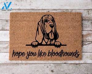 Hope You Like Bloodhound Dogs Welcome Mat Perfect Gift for Dog Owner Pet Lover Personalized Doormat New Home Decor
