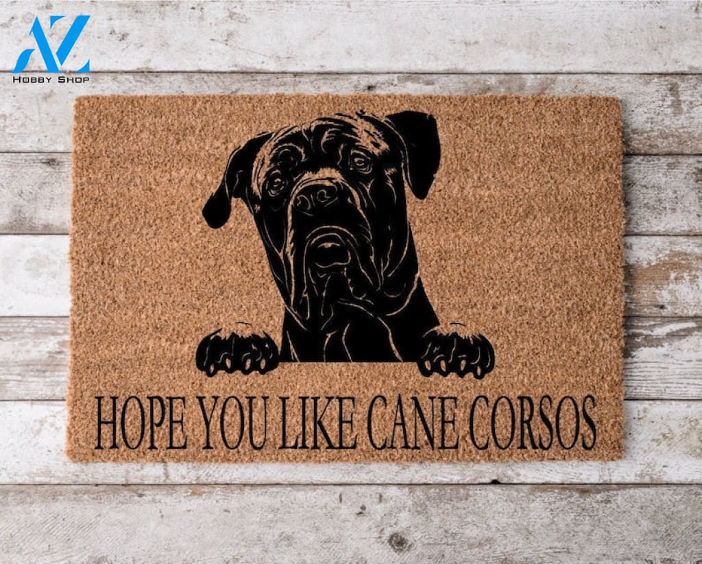 Hope You Like Cane Corsos Welcome Mat Perfect Gift for Dog Owner Pet Lover Personalized DoorMat New Home Decor |