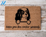 Hope You Like Cocker Spaniels Welcome Mat Perfect Gift for Dog Owner Pet Lover Personalized Doormat Home Decor |