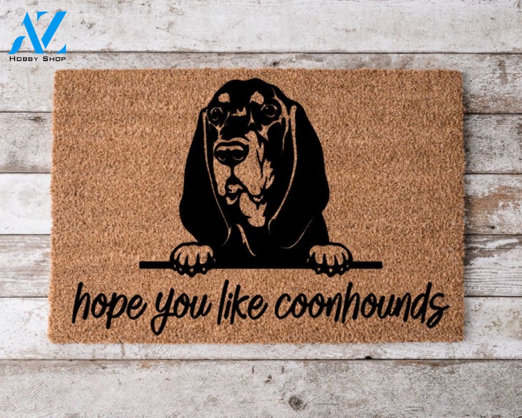 Hope You Like Coonhound Dogs Welcome Mat Perfect Gift for Dog Owner Pet Lover Personalized Doormat New Home Decor