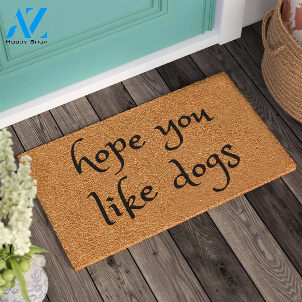 Hope You Like Dogs Doormat Personalized Custom Doormat New Home Gift Wedding Gift Housewarming Gift |