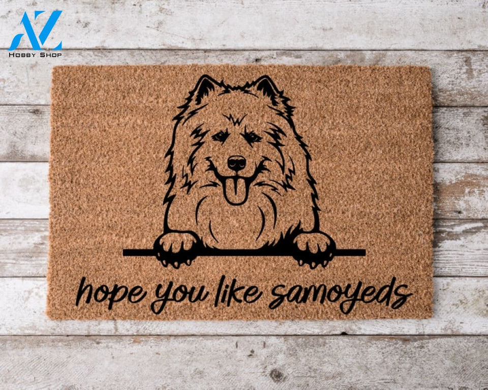 Hope You Like Samoyeds Welcome Mat Perfect Gift for Dog Owner Pet Lover Personalized Doormat New Home Decor |