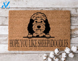 Hope You Like Sheepadoodles Welcome Mat Perfect Gift for Dog Owner Pet Lover Personalized Doormat New Home Decor |