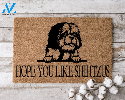 Hope You Like Shihtzus Welcome Mat Perfect Gift for Dog Lovers Personalized Door Mat New Home Decor Housewarming