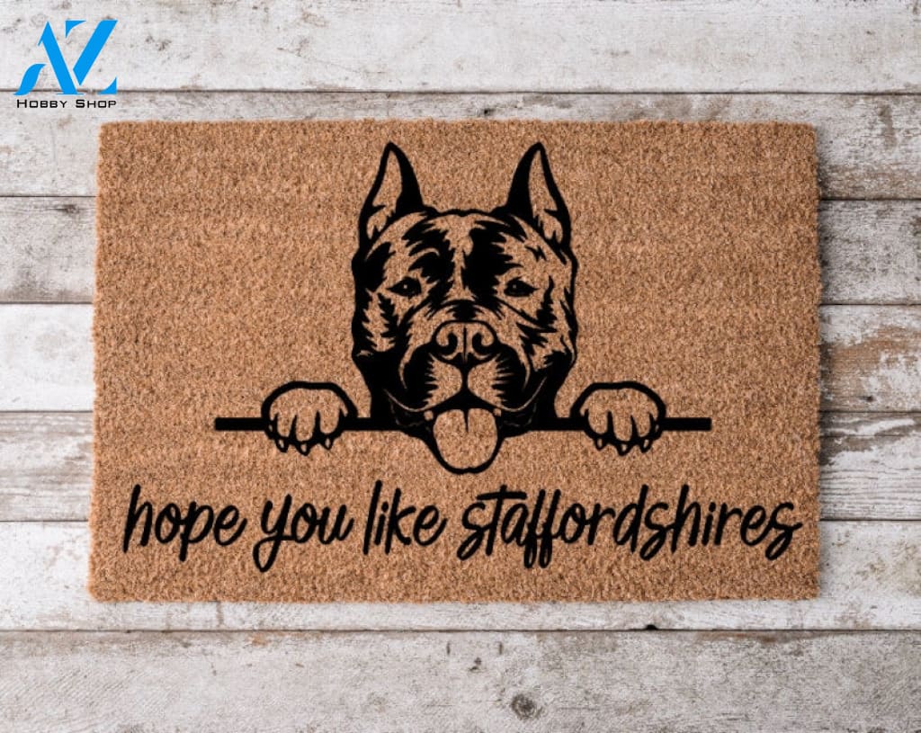 Hope You Like Staffordshire Terriers Welcome Mat Perfect Gift for Dog Owner Pet Lover Personalized Doormat New