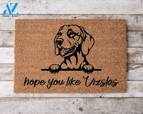 Hope You Like Vizslas Welcome Mat Perfect Gift for Dog Owner Pet Lover Personalized Doormat New Home Decor |