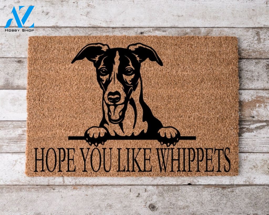 Hope You Like Whippets Welcome Mat Perfect Gift for Dog Owner Pet Lover Personalized DoorMat New Home Decor |