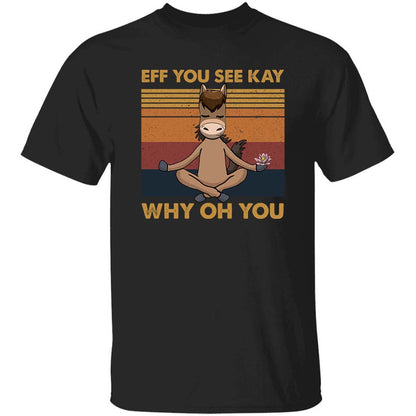 Horse, Meditation - Eff you see kay Apparel