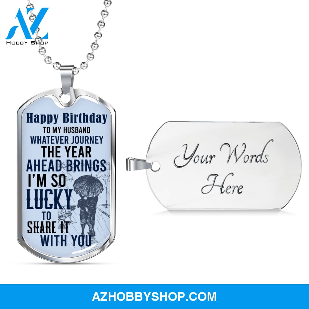 Husband Birthday - Graphical Dog Tag & Ball chain (steel)