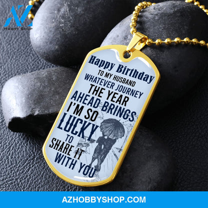 Husband Birthday - Graphical Dog Tag & Ball chain (steel)