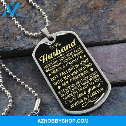 Husband - Gave My Heart - Military Necklace