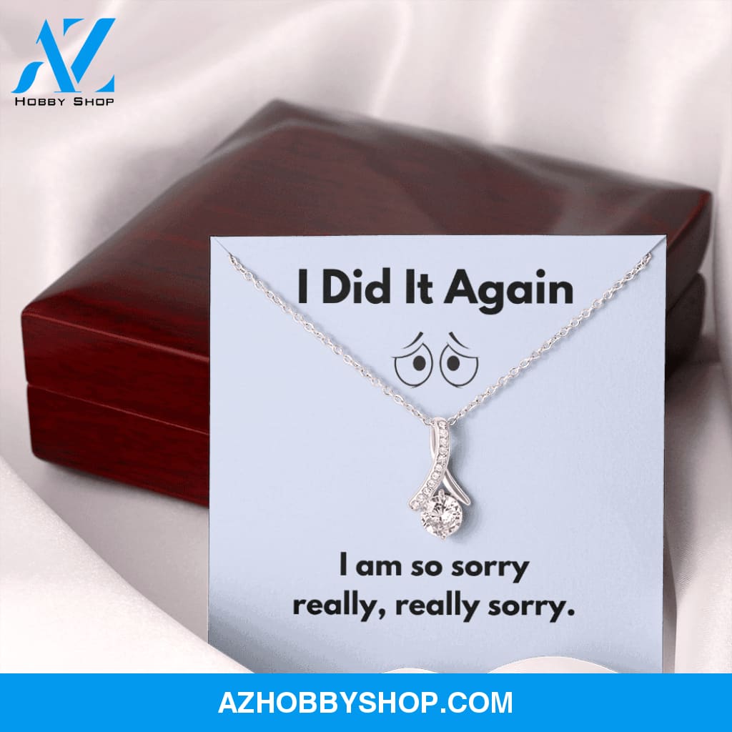 I Did It Again Sorry Forgive Me Apology Alluring Silver Necklace