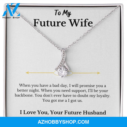 I Love You My Queen to my Future Wife Necklace