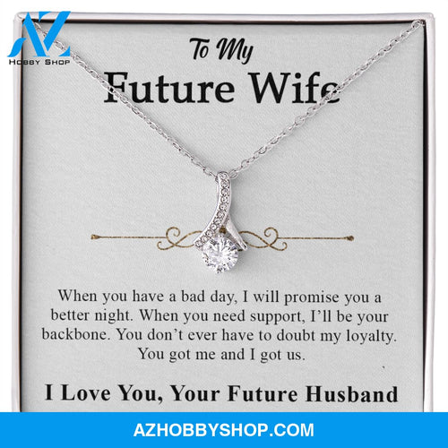 I Love You My Queen to my Future Wife Necklace