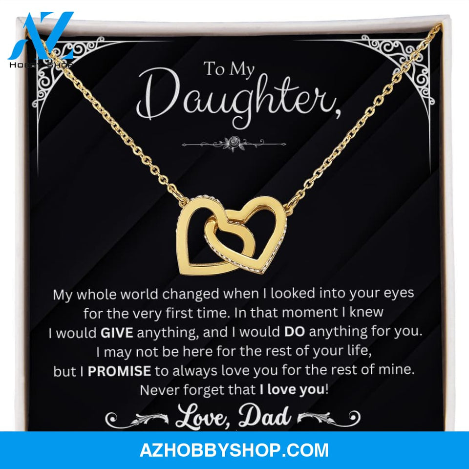 I Would Give Anything - Gift For Daughter From Dad