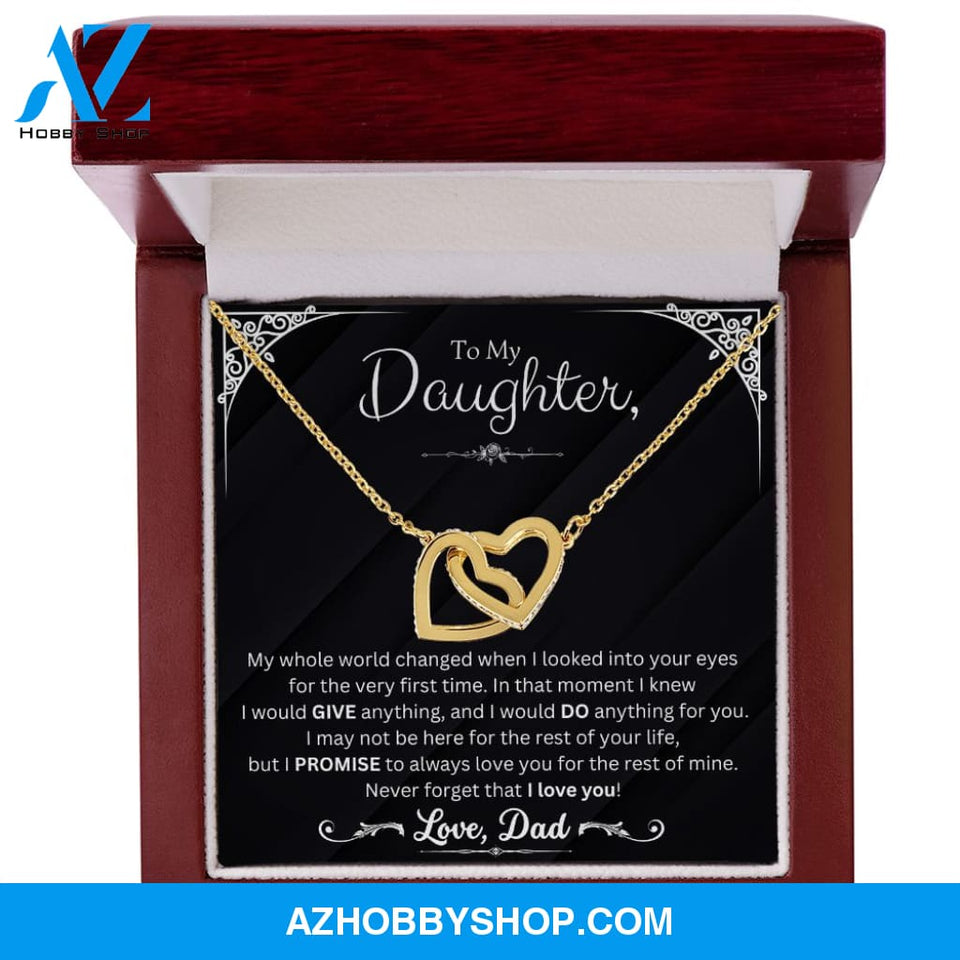 I Would Give Anything - Gift For Daughter From Dad