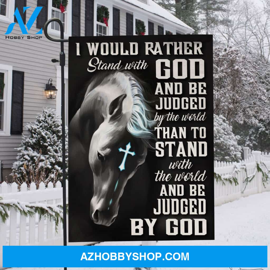 I would rather stand with God - Jesus, White horse painting Flag