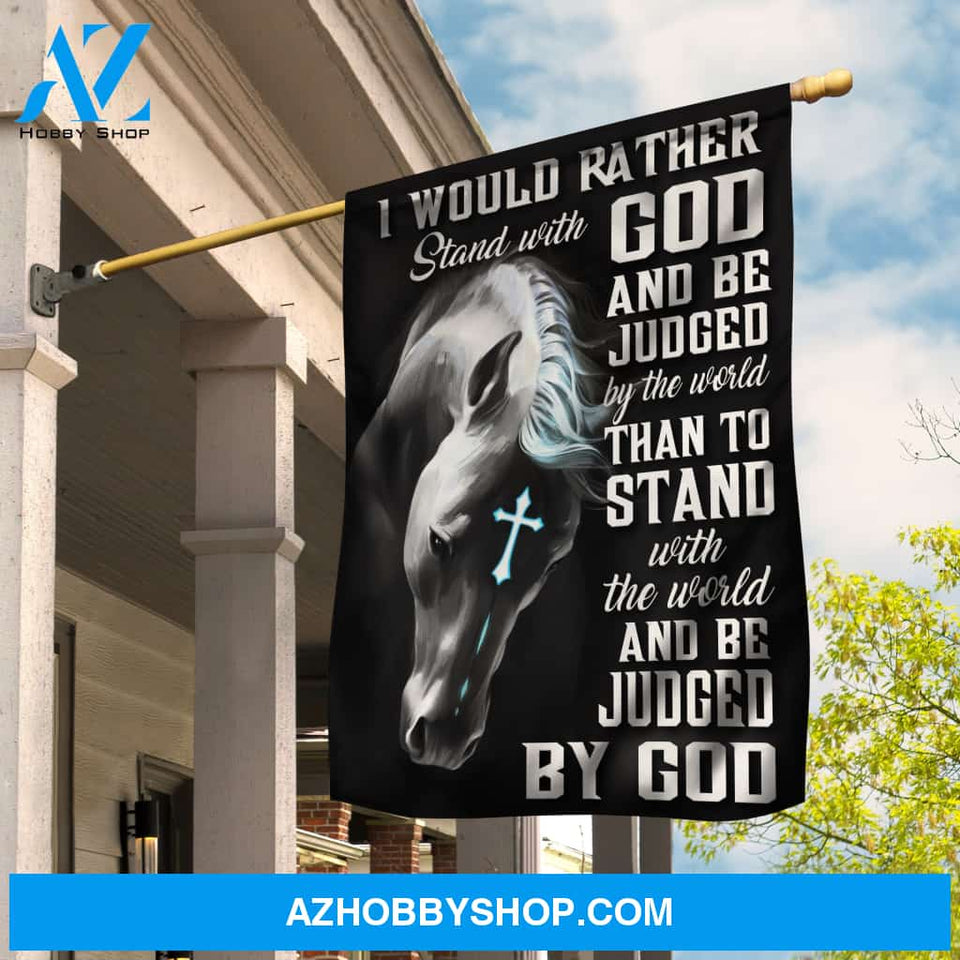 I would rather stand with God - Jesus, White horse painting Flag