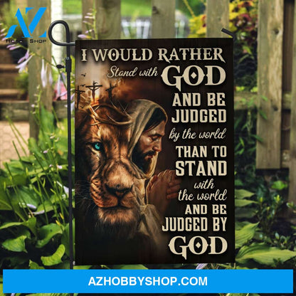 I would rather stand with God - Praying with Jesus, Lion of Judah Flag